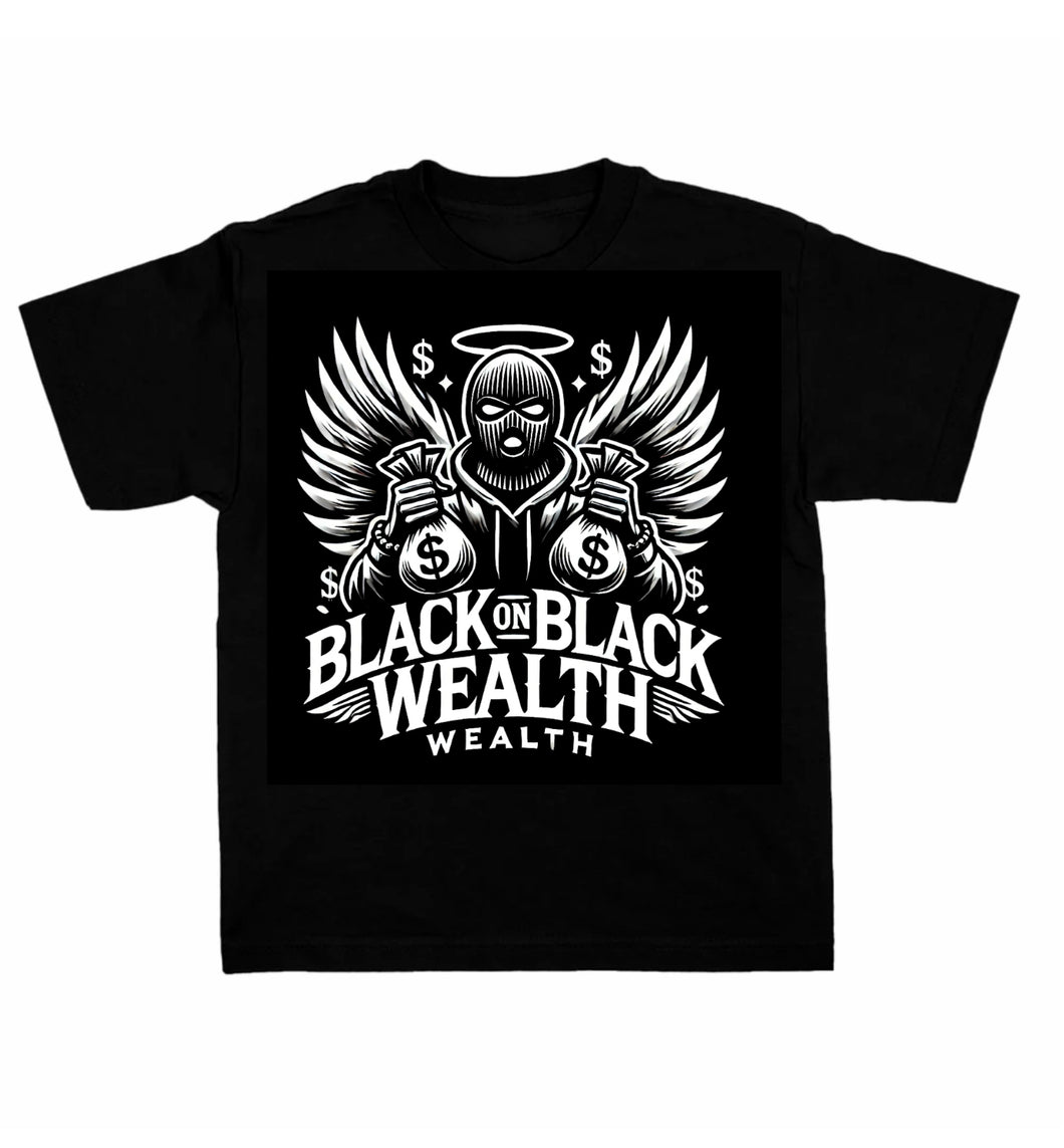 BLACK ON BLACK WEALTH “Run the bag” T-Shirt