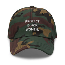Load image into Gallery viewer, Protect Black women Dad hat
