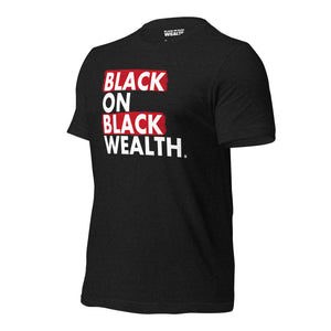 Black wealth blood ties tee